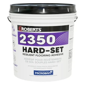 Roberts 2350 Hard Set Resilient Flooring Adhesive – 4 Gallons