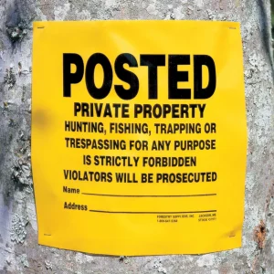“POSTED Private Property” Signs - view 2