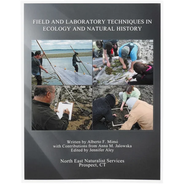 Field & Laboratory Techniques in Ecology & Natural History