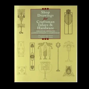 Craftsman Inlays and Hardware