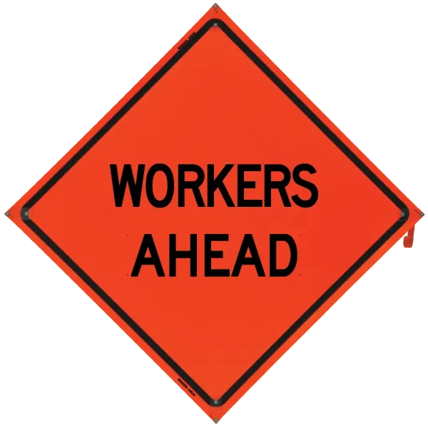 WORKERS AHEAD Sign- Vinyl, Non-Reflective